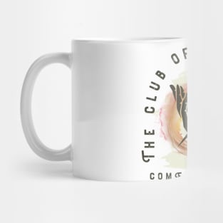 Unbreakable club Mug